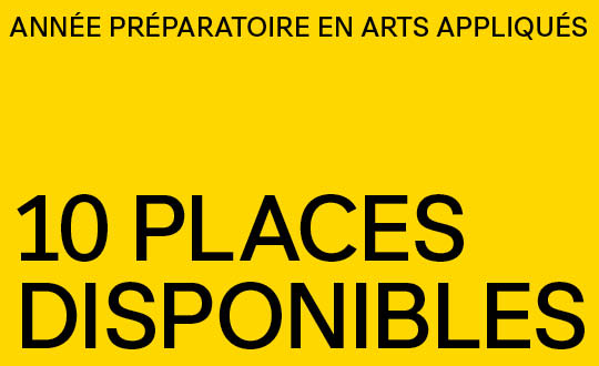 PRÉPA ARTS APPLIQUÉS : MOINS DE 10 PLACES POUR LA RENTRÉE 2023