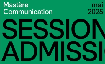Mastère Communication : nouvelle session d&#039;admission le 14 mai