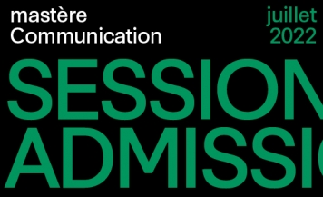 Mastère communication : dernière session d&#039;admission