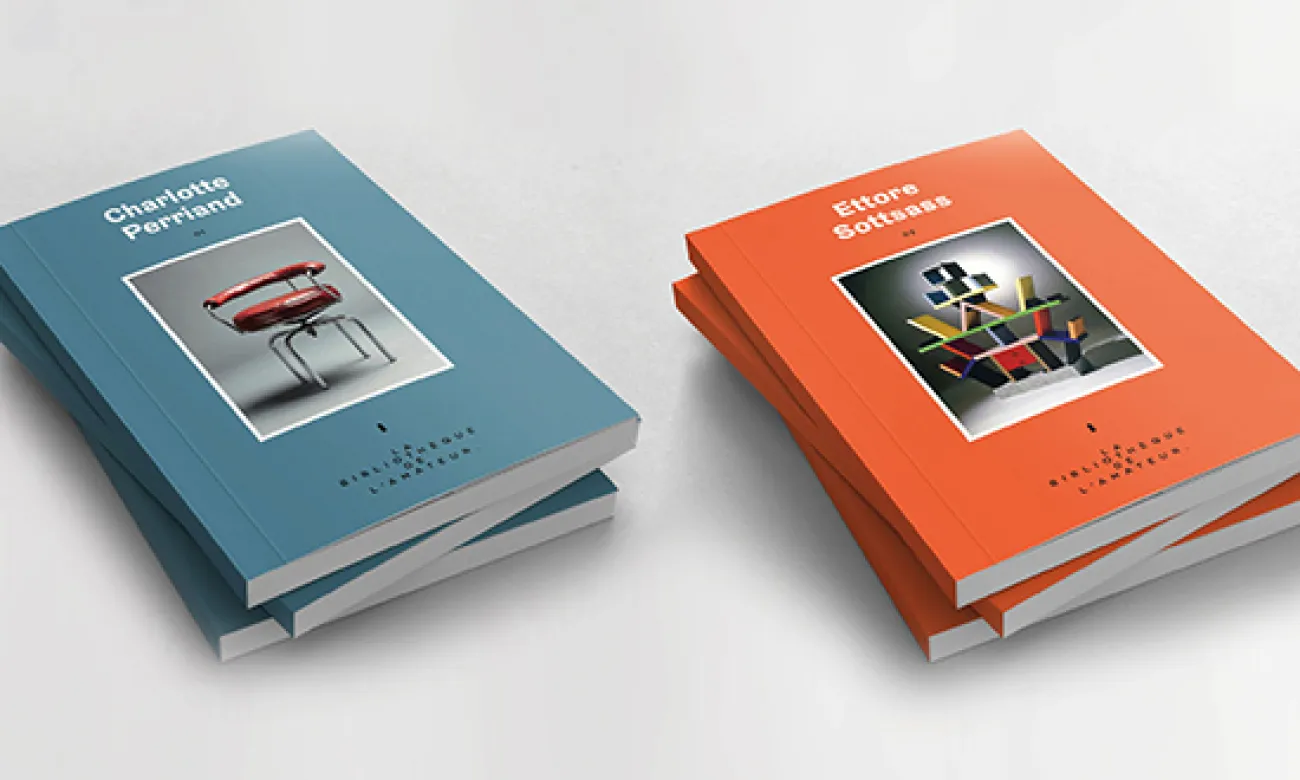 LA BIBLIOTHÈQUE DE L'AMATEUR, UNE COLLECTION DE DESIGN LA BIBLIOTHÈQUE DE L'AMATEUR, UNE COLLECTION DE DESIGN