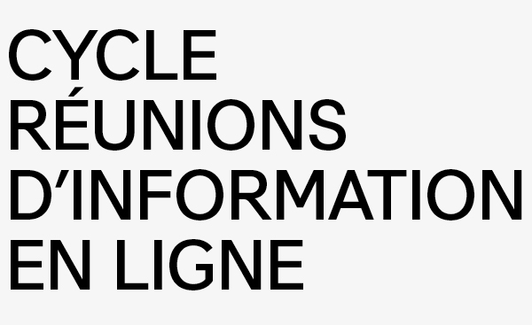 cycle de réunions d'information en ligne